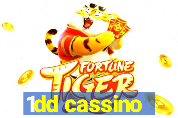 1dd cassino